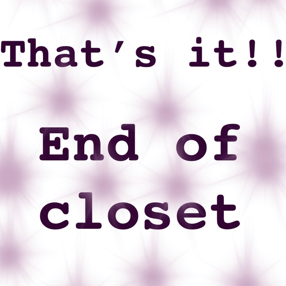 That’s it!! Everything sold beyond this point!